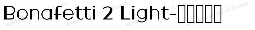 Bonafetti 2 Light字体转换